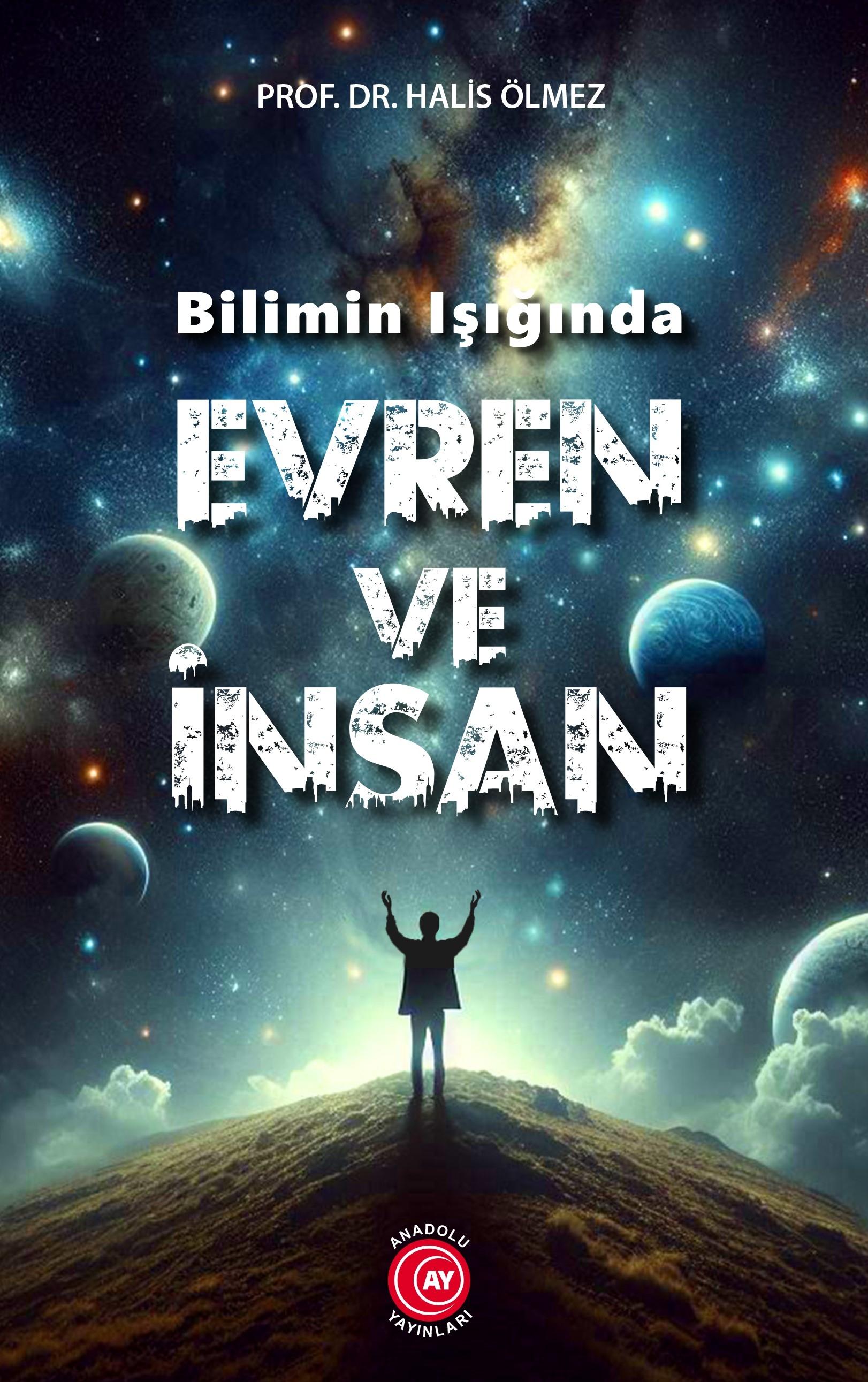 Bilimin%20Işığında%20Evren%20ve%20İnsan%20-%20Prof.%20Dr.%20Halis%20Ölmez%20