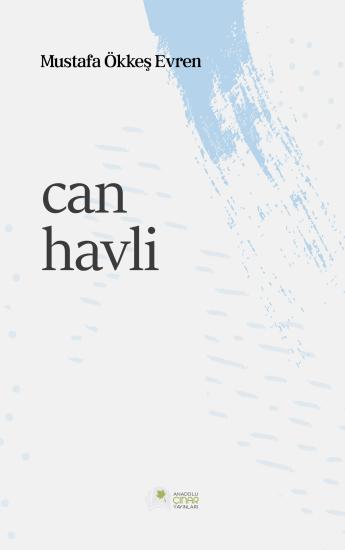 Can Havli - Mustafa Ökkeş Evren